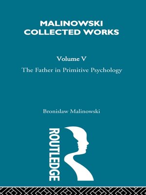 cover image of The Father in Primitive Psychology and Myth in Primitive Psychology